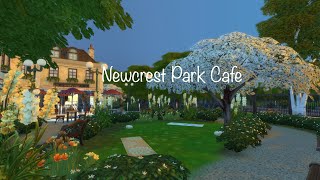 Newcrest Park Cafe  Sims 4 Speed Build  No CC [upl. by Aila]