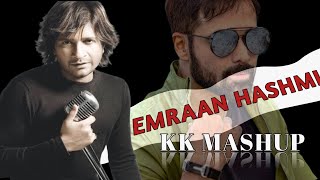 kk mashup bollywood songs emraan hashmi  emraan hashmi lofi remix  Emraan hasmi meshup [upl. by Solenne366]