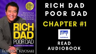 Rich Dad Poor Dad  Chapter1 Free AudioBook with subtitles [upl. by Kosiur]