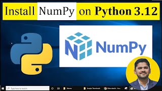 How to install numpy on Python 312 Windows 10 [upl. by Esinart799]