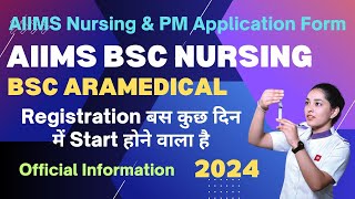 AIIMS BSc Nursing Application Form 2024  AIIMS BSc Paramedical Registration Process amp Documents [upl. by Antoinetta]