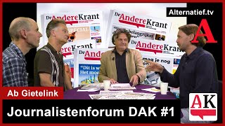 242 Journalistenforum De Andere Krant 1 Ab Gietelink Sander Compagner Eric vd Beek Wouter Meijs [upl. by Hedaza]