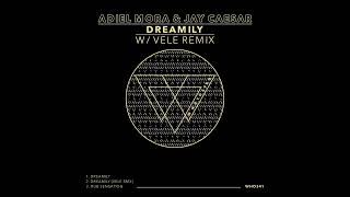 Adiel Mora Jay Caesar  Dreamily Vele Remix Whoyostro [upl. by Ahsinned799]