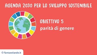 Agenda 2030 obiettivo 5 [upl. by Clere]