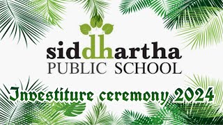 Investiture ceremony  Siddhartha public school investiture torrins siddharthapublicschool [upl. by Yrakaz]