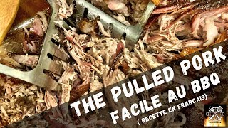 Recette pulled pork sur un BBQ en français  Comment faire un porc effiloché sur un barbecue [upl. by Garratt513]