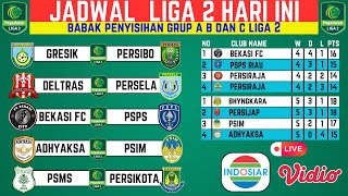 JADWAL LIGA 2 TERBARU  JADWAL LIGA 2  JADWAL LIGA 2 HARI INI [upl. by Charis684]