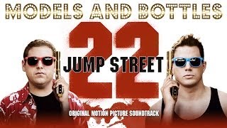 22 Jump Street Turn down for what 2 [upl. by Arinaid166]