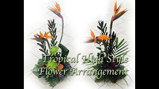 Fresh Tropical High Style Flower Arrangement with Bird of Paradise [upl. by Nonac]