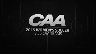 CAASports 2015 Womens Soccer AllCAA Teams  Presented by Under Armour [upl. by Inanuah]