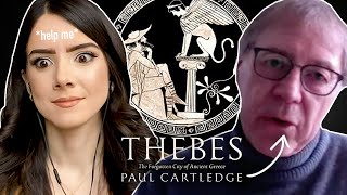 The Forgotten City Of Ancient Greece Expert PAUL CARTLEDGE Details The History Of Thebes [upl. by Kcam]