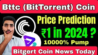 Bttc Coin News Today  Bitgert Coin News Today  Bttc Bittorrent Coin Price Prediction [upl. by Eirret]