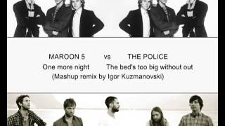 MAROON 5 vs THE POLICE  One more nightWithout out [upl. by Gian60]