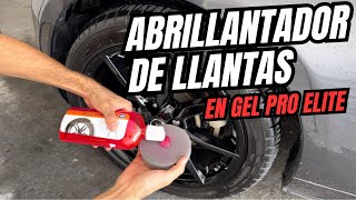 ABRILLANTADOR DE LLANTAS EN GEL PRO ELITE  ¿REPELENTE AL AGUA Y BRILLO INTENSO [upl. by Mikaela]