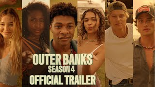 Outer Banks Season 4  Official Trailer  Netflix 2024 [upl. by Eelarat]