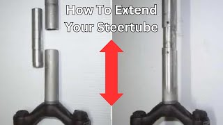 How to extend a steertube for a bicycle fork [upl. by Hammond]