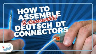 How to Assemble amp Disassemble Deutsch DT Connectors [upl. by Macpherson78]