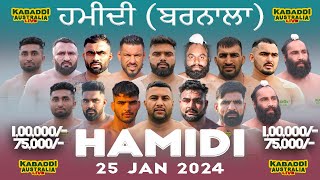 🔴 LIVE Hamidi Barnala Kabaddi Cup  25 Jan 2024 Live Kabaddi Today  Live Now  Kabaddi Live [upl. by Aicilif]