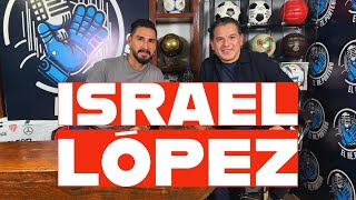 43 ISRAEL LOPEZ CAMPEONATOS CON TOLUCA  ME AGARRÉ A G0LP3S CON CUAUHTEMOC  ¿QUÉ PASÓ CON LILLINI [upl. by Hardner]