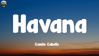 Camila Cabello  Havana Lyrics [upl. by Sarajane]