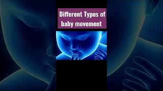 different types of fetal movement fetal baby movement pregnancy kick count [upl. by Rosalee]