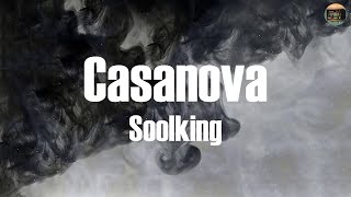 Soolking  Casanova Lyrics [upl. by Zela175]