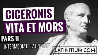 Latin texts – The life and death of Cicero  Learn Latin  21 [upl. by Nandor]