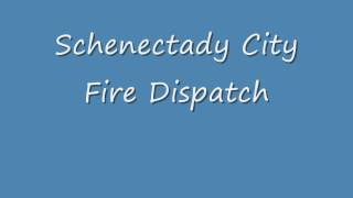 Schenectady City Fire Dispatch 1 [upl. by Leirbag]