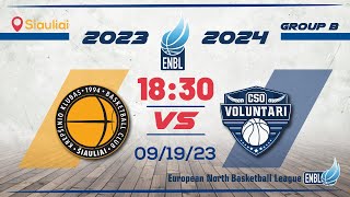 BC Siauliai v CSO VOLUNTARI  Sep 19th 630pm  ENBLeague 202324 [upl. by Cesya128]