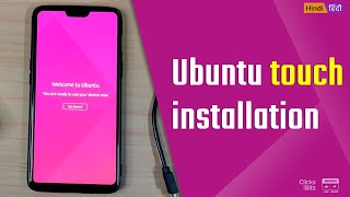 Install Ubuntu touch operating system in an Android phone [upl. by Alf]