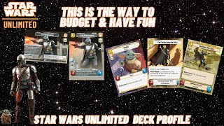 Star Wars Unlimited The Mandalorian YellowBlue Deck Profile [upl. by Notniv]