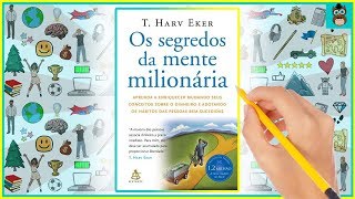 OS SEGREDOS DA MENTE MILIONÁRIA  T Harv Eker  Resumo Animado do Livro [upl. by Aihsemaj]