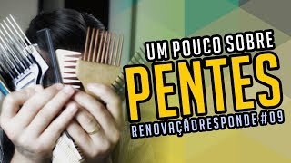 Pentes de Cabelo e corte  RENOVAÇÃORESPONDE 09 [upl. by Erena]