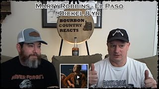 Marty Robbins El Paso  Metal  Rock Fans First Time Reaction with George Dickel 8yr [upl. by Ahseinek547]