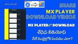 how to share mx player download video to other mobile 【TELUGU】 [upl. by Caplan]