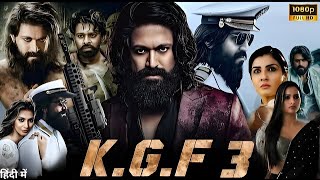 KGF chapter 3 full HD prabhas new movie 2025 KGF and KGF chapter 2  best south movie 2025 [upl. by Lathe]