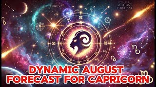 5 Shocking Events for Capricorns in August 2024 Predictions 2024 [upl. by Hu699]