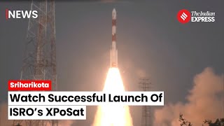 ISRO Launches XPoSat Aboard PSLVC58 A Historic Leap Into Xray Polarimetry  XPoSat Launch [upl. by Matheny]