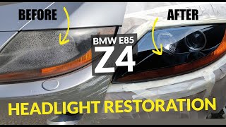 BMW Z4 HEADLIGHT RESTORATION [upl. by Adnima18]