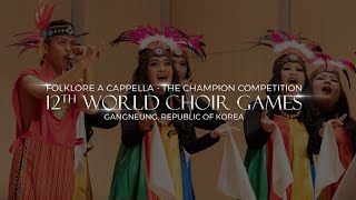 12th World Choir Games  Marencong Rencong Si Patokaan amp Toki Tifa by PSM UNHAS [upl. by Dhruv409]