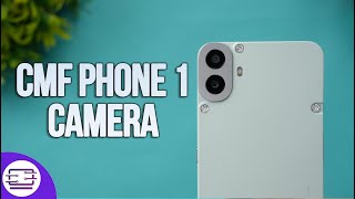 CMF Phone 1 Camera Review 📸 [upl. by Gove]