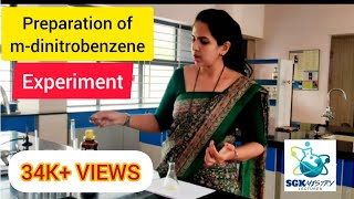 Preparation of mdinitrobenzene from nitrobenzene PART I experiment BSc BCU SGKmistry [upl. by Carolus]