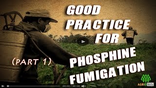 GOOD PRACTICE for PHOSPHINE FUMIGATION part 1 [upl. by Gnehc]