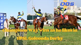 CHAMPIONS WAY wins The Hpsl Golconda Derby Stakes Gr1 [upl. by Adyl]