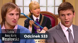 Sędzia Anna Maria Wesołowska odc 533 👩🏼‍⚖️ [upl. by Annerol]