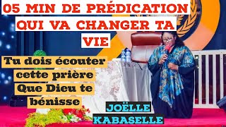 JOELLE KABASELE 05min de predication qui va changer ta vie EDIFICATIONCHRETIENETvck8yj [upl. by Fogarty311]