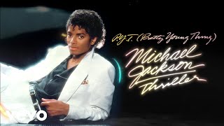 Michael Jackson  PYT Pretty Young Thing Official Audio [upl. by Arbua]