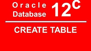 Oracle SQL PLSQL 12C Tutorial 5  How to create new Table [upl. by Eiramalegna]