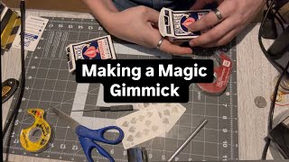 Making a Magic Gimmick [upl. by Graubert457]