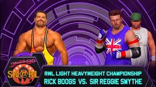 RWL SNRL 101924RWL LIGHT HEAVYWEIGHT TITLERICK BOOGS VS SIR REGGIE SMYTHE [upl. by Rickie]